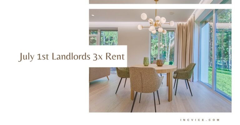 July 1st Landlords 3x Rent: A Complete Guide